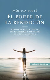 PODER DE LA RENDICIÓN, Mónica Fusté - ALIENTA
