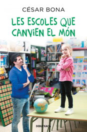 Les escoles que canvien el món, César Bona - DEBUTXACA