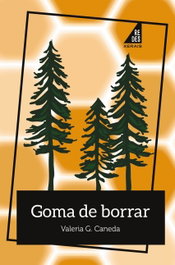 Goma de borrar, Valeria G. Caneda - XERAIS