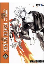 Shinsen Gumi Imon Peacemaker 05 (Comic) (Ultimo)
