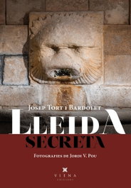 LLEIDA SECRETA, Josep Tort Bardolet - Viena