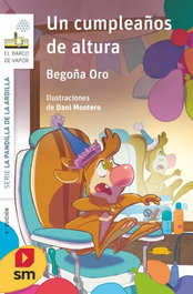 Un cumpleaños de altura, Begoña Oro Pradera - SM