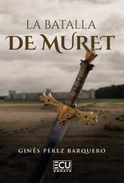 La batalla de Muret, Ginés Pérez - ECU