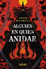 Alguien en quien anidar, John Wiswell - ALIANZA