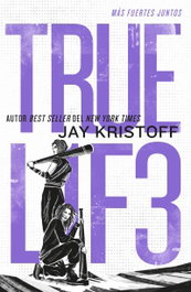 Truel1f3: Más fuertes juntos, Jay Kristoff - Umbriel