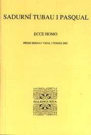 ECCE HOMO, Sadurni Tubau Pasqual - Moll Editorial