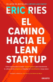 DEUSTO, El camino hacia el Lean Startup, Eric Ries - DEUSTO