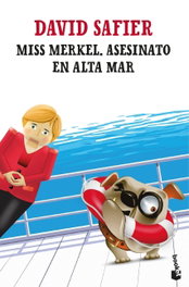 Miss Merkel. Asesinato en alta mar, David Safier - BOOKET