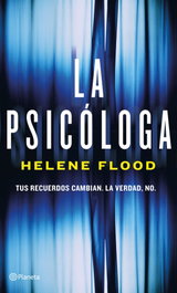 La psicóloga, Helene Flood - PLANETA