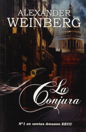 La conjura, Alexander Weinberg - ALENTIA