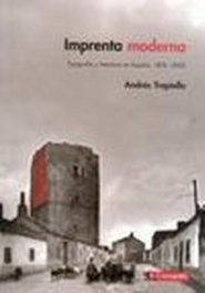 Imprenta Moderna, Andre Trapiello - CAMPGRAFIC