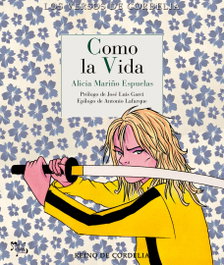 Como la vida, Alicia Mariño Espuelas - REINO DE CORDELIA