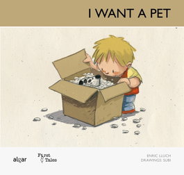 ALGAR EDITORIAL, I want a pet - ALGAR EDITORIAL