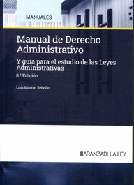 Civitas Manual Derecho Administrativo 2024 y guía para estudio 8ªed