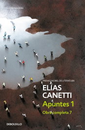 Apuntes I, Elias Canetti - DEBOLSILLO