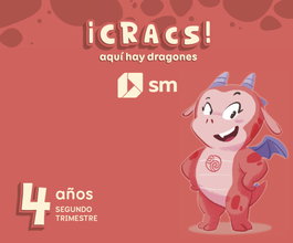SM Metodo globalizado. 4 años. 2 Trimestre. ¡Cracs! Aquí hay dragones, Pilar Menéndez - SM