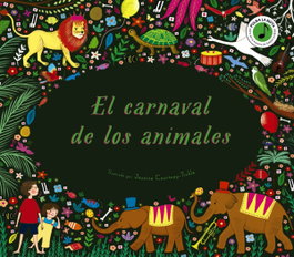 BRUÑO, El carnaval de los animales, Katy Flint - Álbumes Ilustrados