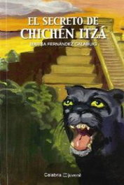 El secreto de Chichén Itzá, Fernandez - Denes
