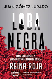 Loba negra, Juan Gómez-Jurado - B DE BOLSILLO