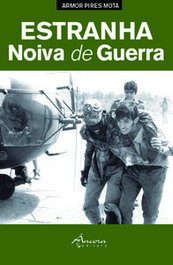 Estranha Noiva de Guerra, Armor Pires Mota - ANCORA EDITORA