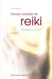Manual completo de reiki, Urs Rieben - OBELISCO EDICIONES