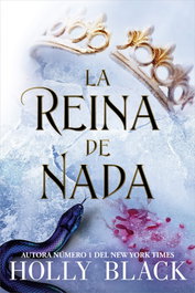 HIDRA La reina de nada, Holly Black - HIDRA