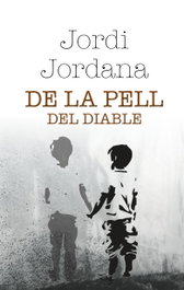 De la pell del diable, Jordi Jordana - EDICIONS SALORIA