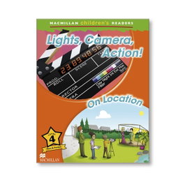 MACMILLAN LIGHTS, CAMERA, ACTION. LEVEL 4