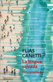 La lengua salvada, Elias Canetti - DEBOLSILLO