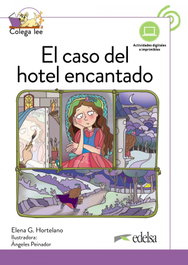 Colega lee 3 - 3/4 el caso del hotel encantado, Elena González Hortelano - EDELSA EDISEIS