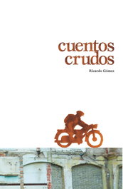 SM Cuentos crudos, Ricardo Gómez Gil - SM