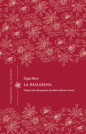 La bailarina, Ogai Mori - Invisibles Ediciones