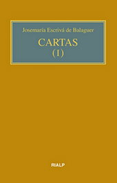 Cartas I, Josemaría Escrivá de Balaguer - RIALP