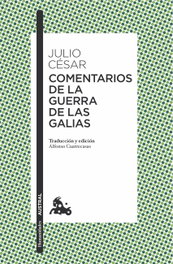 Comentarios de la guerra de las Galias, Julio César - ESPASA CALPE