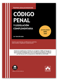Código Penal y legislación complementaria, S.L. Editorial Colex - COLEX