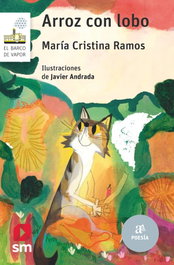 Arroz con lobo, María Cristina Ramos - SM