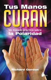 Tus manos curan, Richard Gordon - SIRIO EDITORIAL