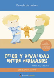 GESFOMEDIA Celos y rivalidad entre hermanos - Jesus Jarque Gracia