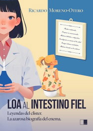 CELYA EDITORIAL, Loa al intestino fiel - CELYA EDITORIAL
