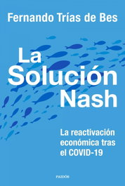 La solución Nash, Fernando Trías de Bes - PAIDOS