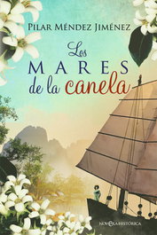 Los mares de la canela, Pilar Méndez Jiménez - LA ESFERA DE LOS LIBROS