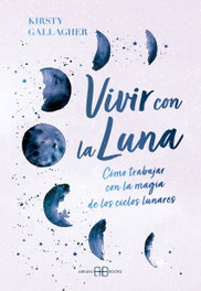 ARKANO BOOKS, Vivir con la luna, Kirsty Gallagher - ARKANO BOOKS