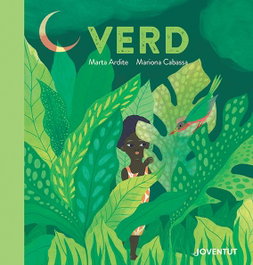 Verd, Marta Ardite Ovejero - EDITORIAL JOVENTUT