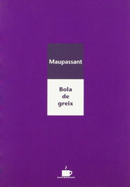 Bola de greix, Guy de Maupassant - L'ALBI