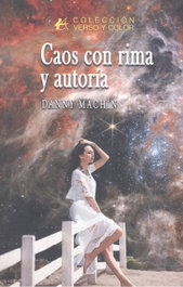 EDITORIAL ADARVE, Caos con rima y autoria, Danny Machin - VERSO Y COLOR