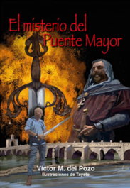 Glyphos Editorial, El misterio del puente mayor, Victor M. Del Pozo - Glyphos Editorial