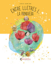 SALVATELLA, La primavera - (CAT).2.ENTRE LLETRES I...LA PRIMAVERA
