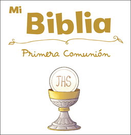 Mi Biblia Especial Primera Comunión, AA.VV - SAN PABLO EDITORIAL
