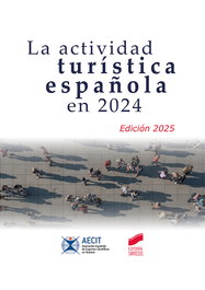 SINTESIS EDITORIAL La actividad turística española en 2024 (Edición 2025)
