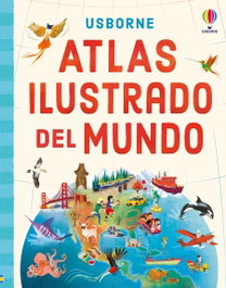 USBORNE Atlas ilustrado del mundo